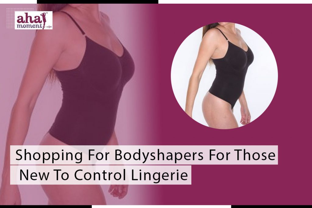 Shopping For Bodyshapers For Those New To Control Lingerie