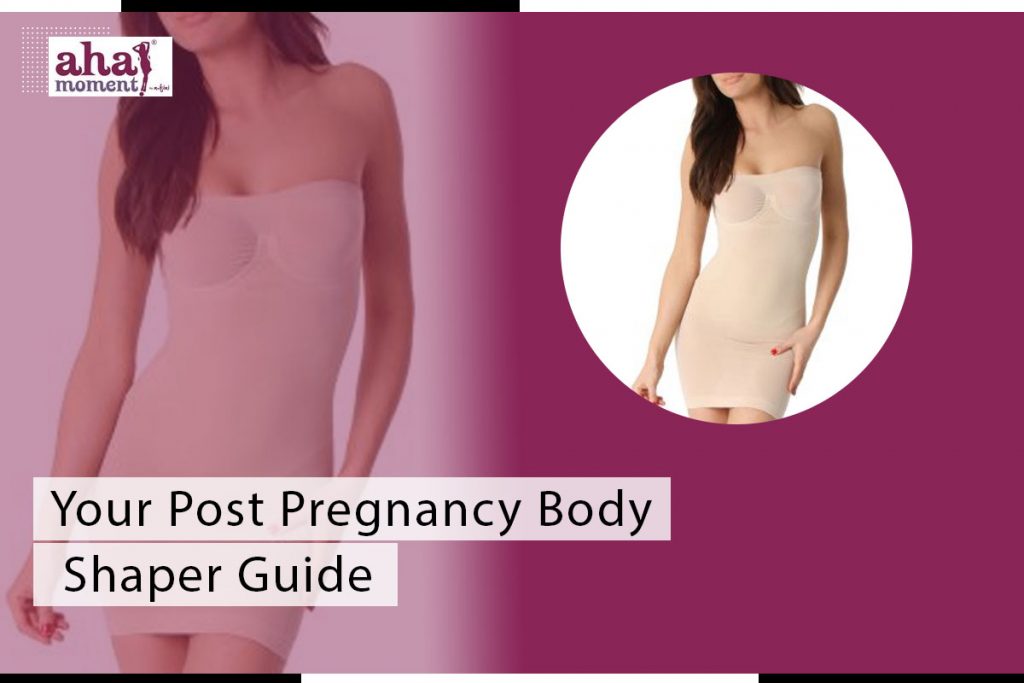 Your Post Pregnancy Body Shaper Guide