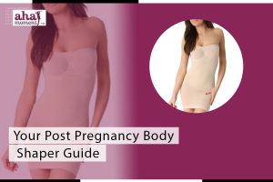 Your Post Pregnancy Body Shaper Guide